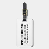 IJsklimmen - koud, bang Bagagelabel (Voorkant verticaal)