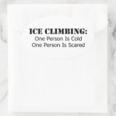 IJsklimmen - koud, bang Ovale Sticker (Tas)