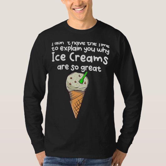 IJskoppen zijn zo geweldig T-shirt (Voorkant)