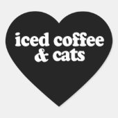 IJskoude Koffie En Katten  Hart Sticker (Voorkant)