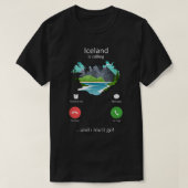 IJsland belt en ik moet naar Funny IJsland gaan T-shirt (Design voorkant)