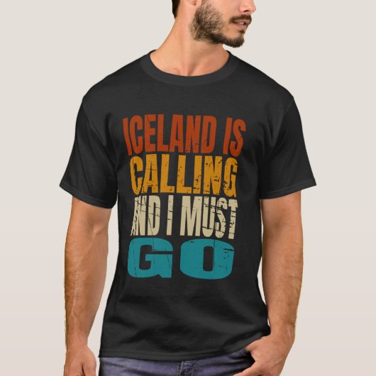 IJsland roept op om op reis te gaan T-shirt (Voorkant)