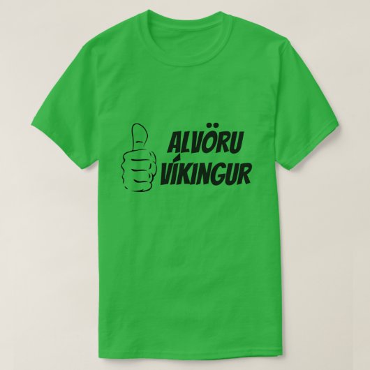 IJslandse wijk (Alvöru Víkingur) groen T-shirt (Design voorkant)