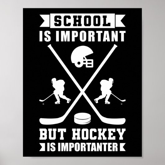 IJsschool is belangrijk, maar ockey is belangrijk Poster (Voorkant)