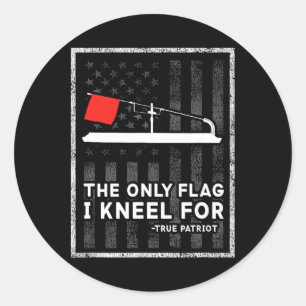 Ijsvissen Tip Up De enige vlag waar ik voor kniel Ronde Sticker