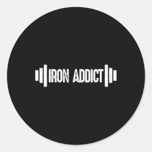IJzer Addict Bodybuilding Gym Humor Ronde Sticker