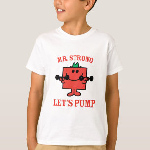 IJzer pompen met de heer Strong T-shirt