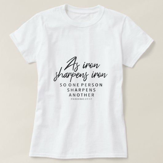 IJzer Sharpens IJzerspreekwoorden 2717 Christelijk T-shirt (Design voorkant)