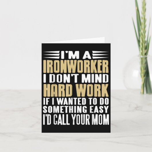 Ijzerwerker I Geef Niet Om Moeilijke Klussen Vette Kaart (Voorkant)