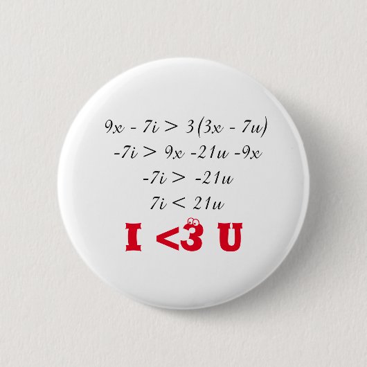 Ik <3 Wiskunde. I < 3 U Ronde Button 5,7 Cm (Voorkant)