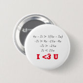 Ik <3 Wiskunde. I < 3 U Ronde Button 5,7 Cm (Voorkant /achterkant)