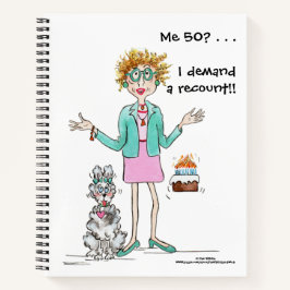 Ik 50? Geen manier van Assertive Woman caricature Notitieboek