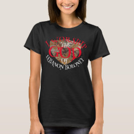IK AANBID DE GOD VAN LIBANON ONZIN T-SHIRT