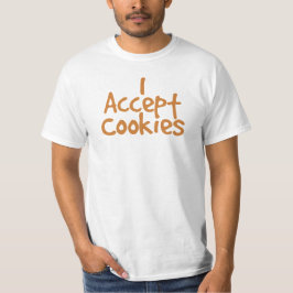 Ik accepteer Cookies T-Shirt