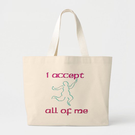 Ik accepteer me allemaal 1 grote tote bag (Voorkant)