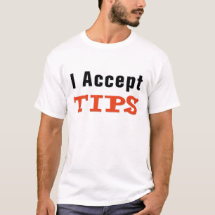 Ik accepteer tips voor T-shirt