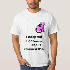 Ik adopteerde een kat........ en het redde t-shirt
