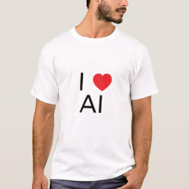 Ik ❤️ AI T-shirt