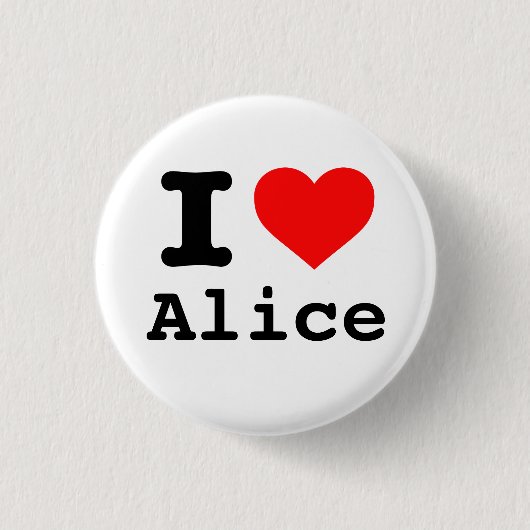 "Ik ❤️ Alice" (Ik hou van Alice) Ronde Button 3,2 Cm (Voorkant)