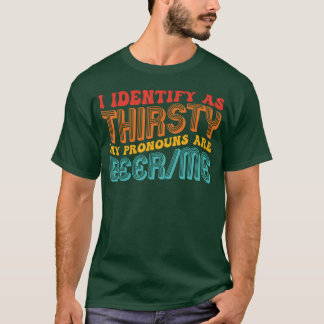 Ik Als Dorst Mijn Voornaamwoorden Zijn Beerme Cita T-shirt