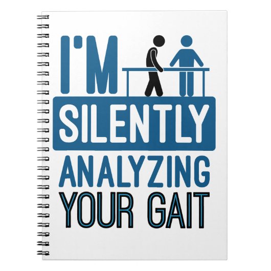 Ik analyseer stilletjes je fysieke behandeling. notitieboek (Voorkant)