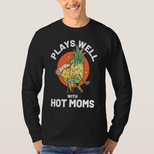 Ik Ananas Hete Moeders T-shirt (Voorkant)