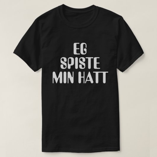 Ik at mijn pet in Noors zwart T-shirt (Design voorkant)