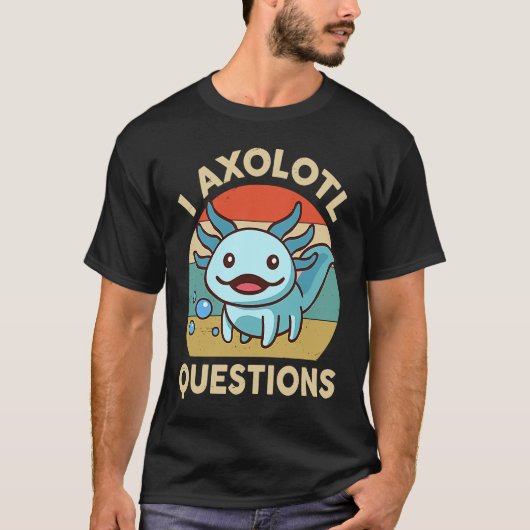 Ik Axolotl Vragen Kinderen Retro Schattige Axolo T-shirt (Voorkant)