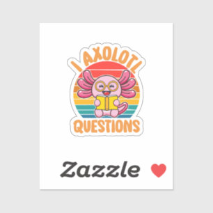 Ik Axolotl Vragen Sticker