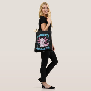 Ik Axolotl Vragen Tote Bag