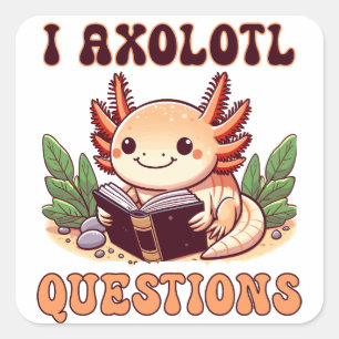 Ik Axolotl Vragen Volwassenen Kinder Jongens Meisj Vierkante Sticker