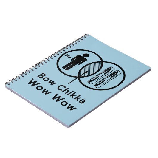 Ik + Bacon = Bow Chikka Wow Notitieboek (Linkerzijde)