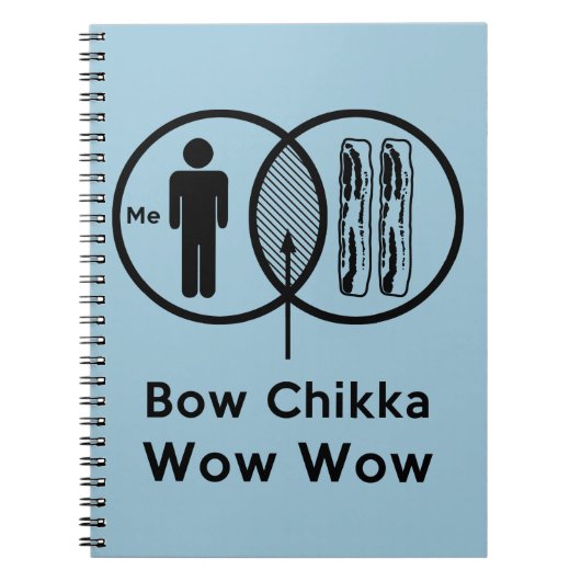 Ik + Bacon = Bow Chikka Wow Notitieboek (Voorkant)