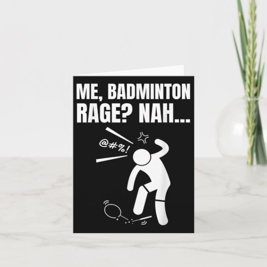 Ik, Badminton Rage_ Nee! Grappig Angry Badminton Kaart (Voorkant)