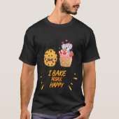 Ik bak mensen Happy Baker Funny Gezegde T-shirt (Voorkant)
