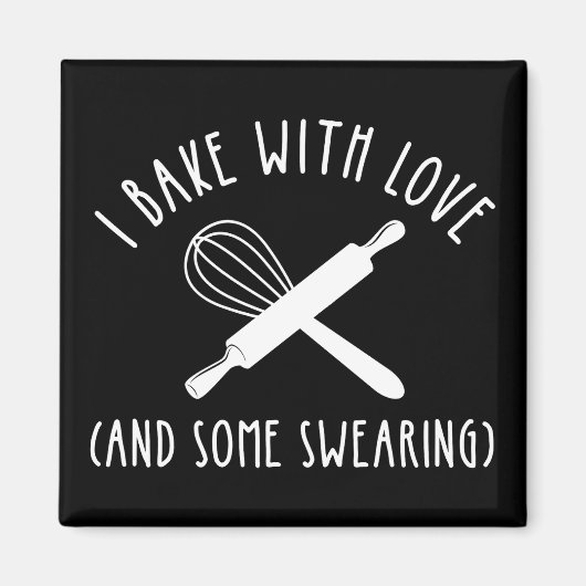 Ik bak met liefde (en wat vloeken) magneet (Voorkant)