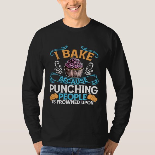 Ik bak omdat mensen gestraft worden op een Ba T-shirt (Voorkant)