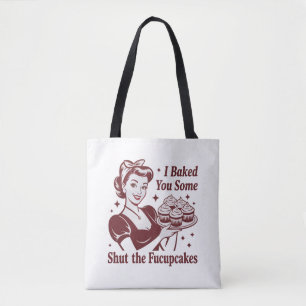 Ik Bakte Voor Jou Sommige Hou Je Kopcupcakes Huisv Tote Bag