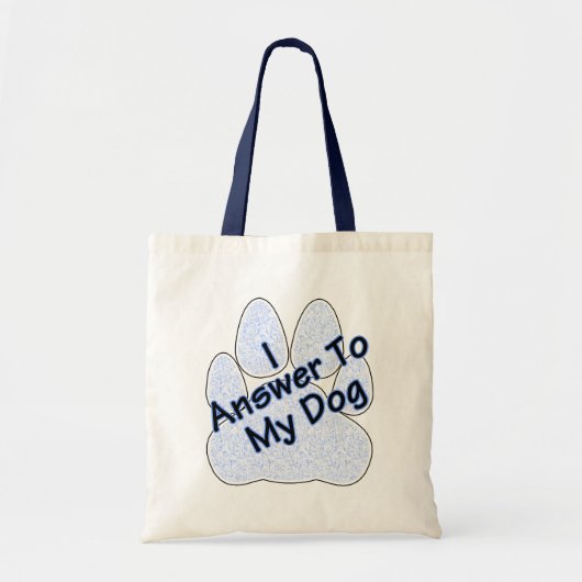 Ik beantwoord mijn hond W/Paw-Canvas tas (Voorkant)