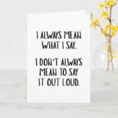 Ik bedoel altijd wat ik zeg kaart (Gele Bloem)