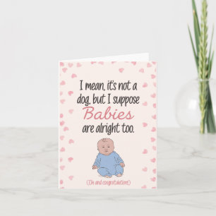 Ik bedoel, het is geen hond, maar ik veronderstel  kaart