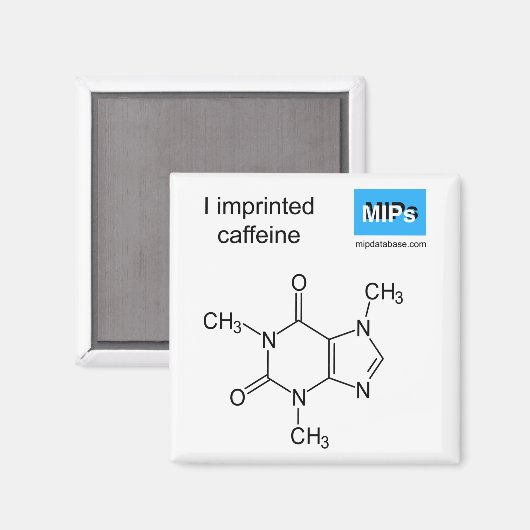 Ik bedrukte cafeïne magnet (Voorkant / Achterkant)