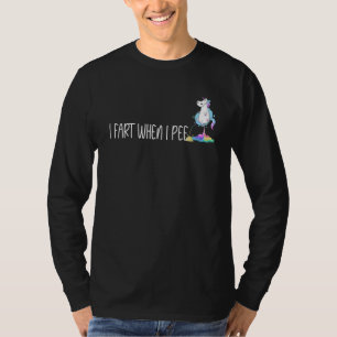 Ik begin als ik Unicorn Farting ga doen T-shirt