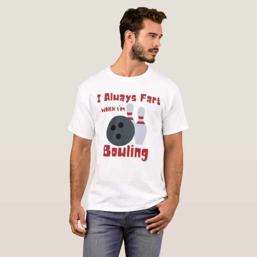 Ik begin altijd als ik Bowling ben T-shirt (Voorkant volledig)