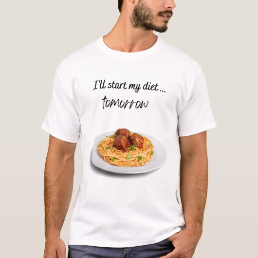 Ik begin mijn Diet Morgen met Spaghetti T-shirt (Voorkant)