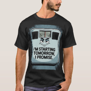 Ik Begin Morgen, Dat Zweer Ik - Grappige Dieet Mot T-shirt