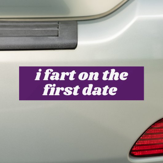 Ik begin op de eerste datum - offensief bumpersticker (Op auto)