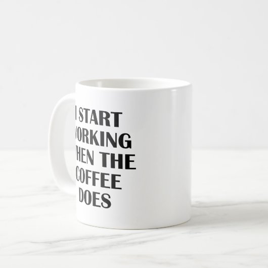 Ik begin te werken wanneer de koffie Mok doet (Voorkant links)