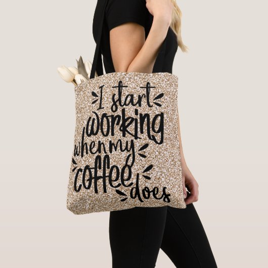 Ik begin te werken wanneer mijn koffie tote bag (Dichtbij)