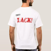 Ik begrijp dat mensen achter, achter, achter, acht t-shirt (Achterkant)